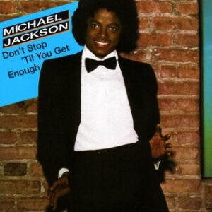 Don't Stop 'Til You Get Enough — Single Sleeve